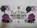 Bad Bitches