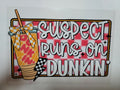 Runs off Dunk 16 Ounce